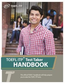 Download Test Taker Handbook for the TOEFL ITP Test