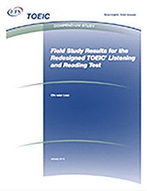read more about field study results for the redesigned TOEIC listening and reading test